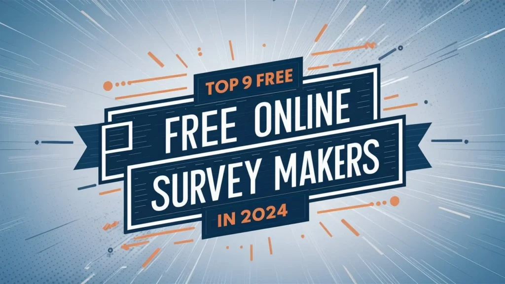 Free Online Survey Makers