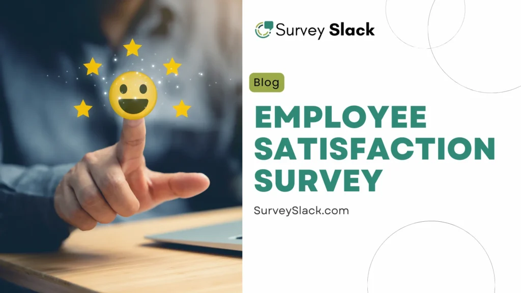 Employee Satisfaction Survey