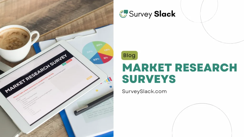 Market Research Surveys