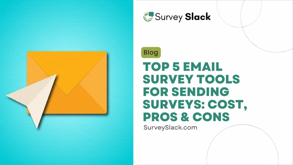 5 Best Email Survey Tools That Deliver Real Insights