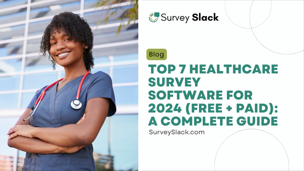 Healthcare Survey Software